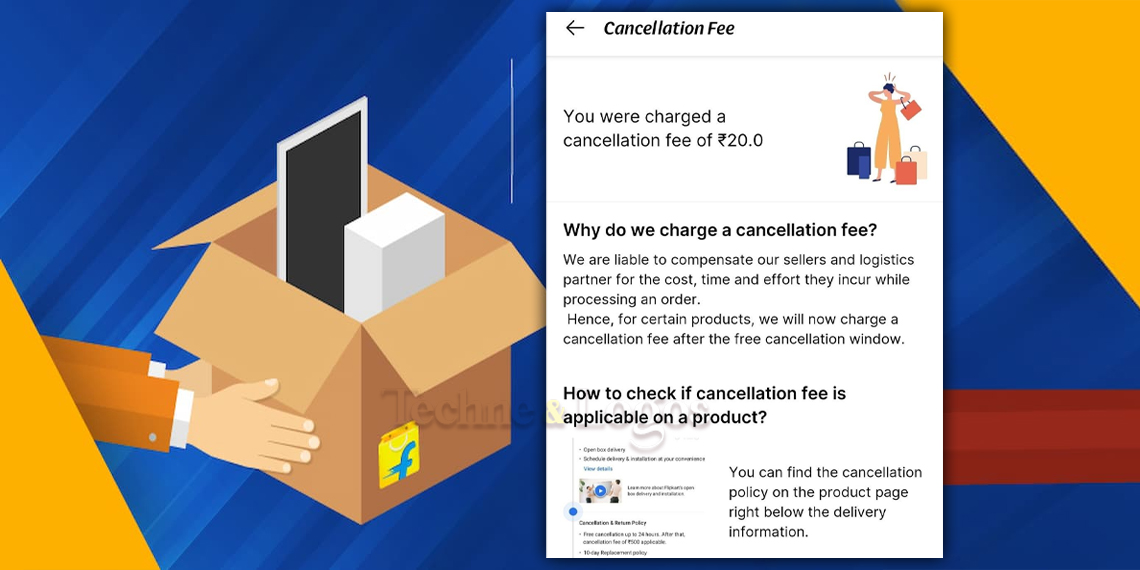 Flipkart charges cancellation fee